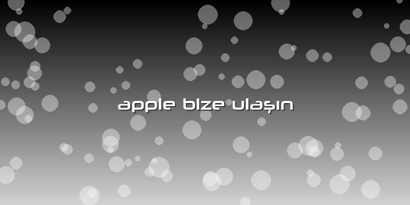 Apple Bize Ulaşın
