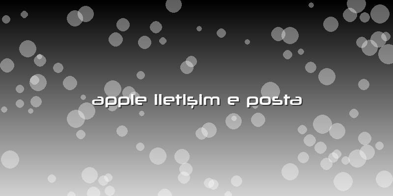 Apple Iletişim E Posta