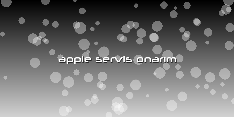 Apple Servis Onarım