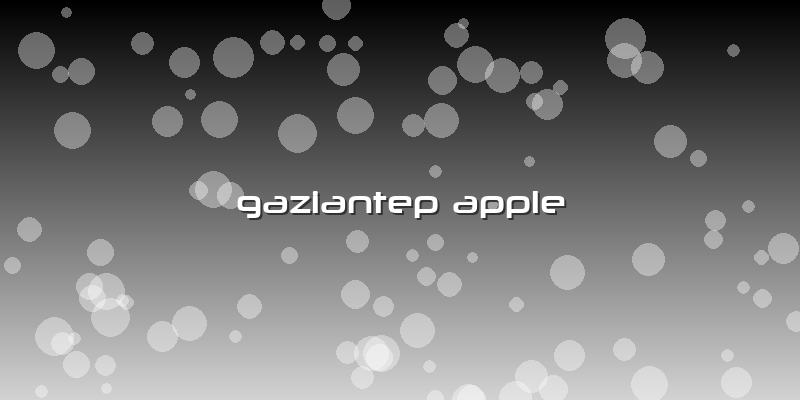 Gaziantep Apple