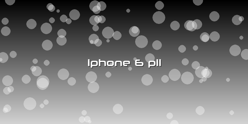 Iphone 6 Pil