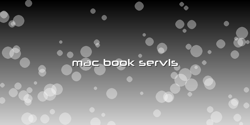 Mac Book Servis