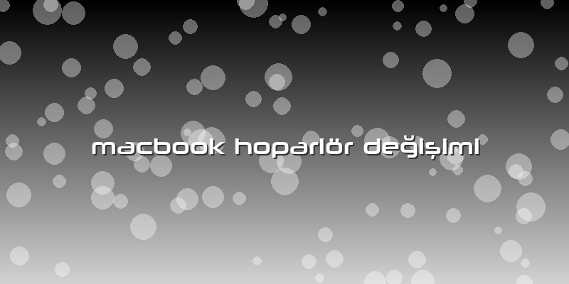 Macbook Hoparlör Değişimi